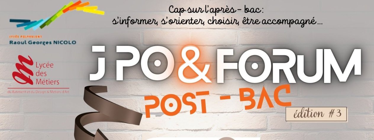 LA JOURNÉE PORTES OUVERTES & FORUM POST-BAC édition #3